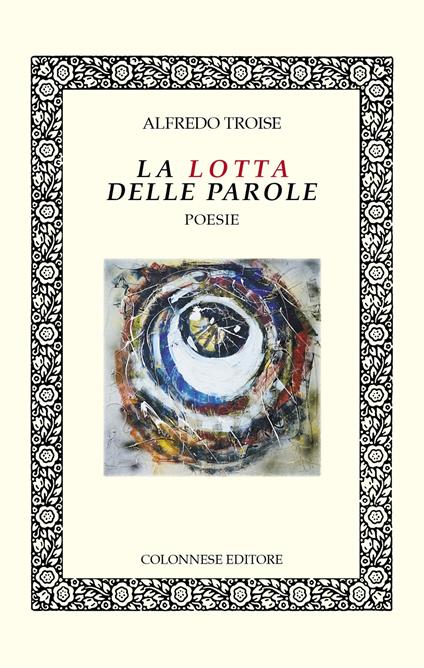 La lotta delle Parole - Alfredo Troise